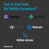 E2E-Testing von Netlify Forms mit Cypress und Github Actions